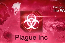 伝染病シム『Plague Inc.』が中国のApp Storeから削除される―メーカーがサイトでコメントを発表 画像